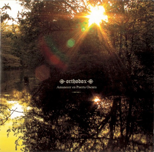 Orthodox - Amanecer en Puerta Oscura